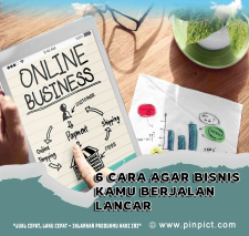 6 Cara agar Bisnis Kamu Berjalan LancarSekarang, kian banyak orang yang terjun ke dunia bisnis. Dalam berbis