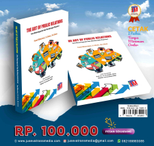 THE ART OF PUBLIC RELATION Seni Memengaruhi dan Membangun Reputasi