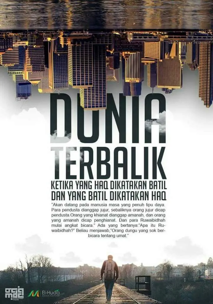 Dunia sudah terbalik